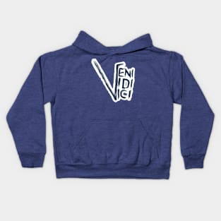 Veni Vidi Vici (I came, I saw, I conquered) Kids Hoodie